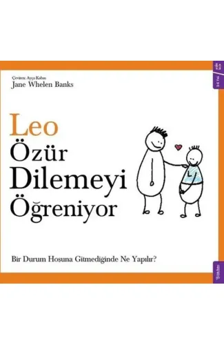 Leo Özür Dilemeyi Öğreniyor