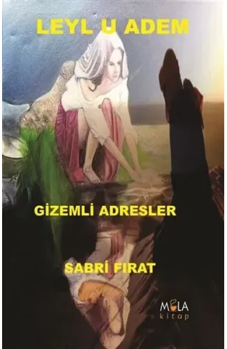 Leylu Adem Gizemli Adresler