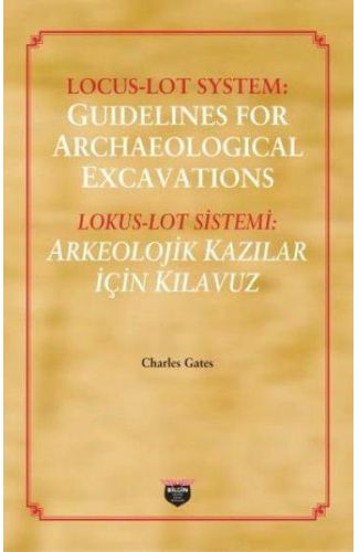 Locus - Loy System: Guidelines for Archaeological Excavations