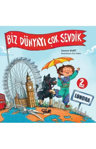 Londra - Biz Dünyayı Çok Sevdik