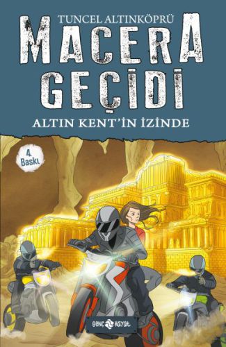 Macera Geçidi 10 - Altın Kent'in İzinde