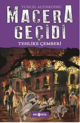 Macera Geçidi 6 - Tehlike Çemberi