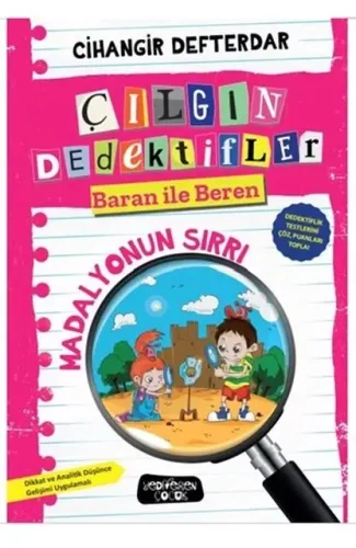 Madalyonun Sırrı - Çılgın Dedektifler Baran İle Beren