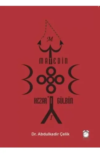 Madetin Hezar'ı Gülbün