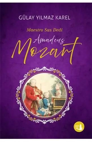 Maestro Sus Dedi - Amadeus Mozart