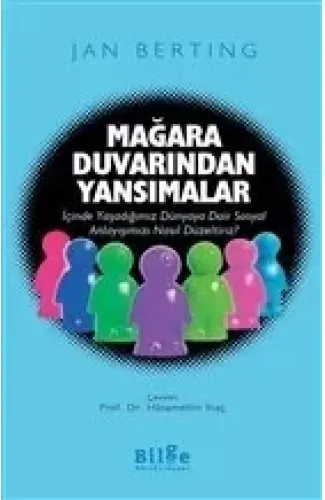 Mağara Duvarından Yansımalar