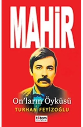 Mahir - On'ların Öyküsü