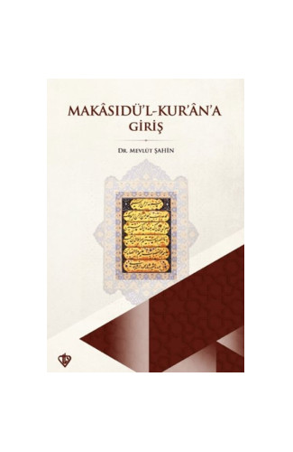 Makasıdül Kur'an'a Giriş