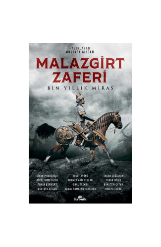 Malazgirt Zaferi-Bin Yıllık Miras