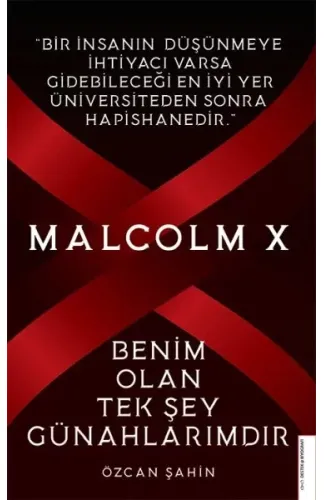 Malcolm X-Benim Olan Tek Şey Günahlarımdır