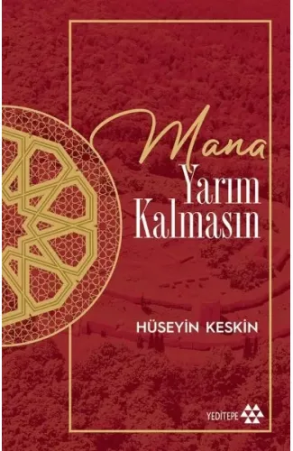 Mana Yarım Kalmasın