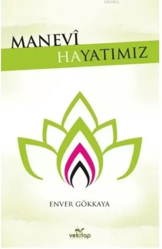 Manevi Hayatımız