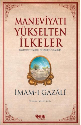 Maneviyatı Yükselten İlkeler