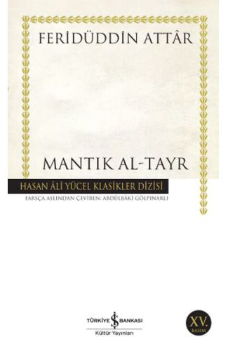 Mantık Al-Tayr - Hasan Ali Yücel Klasikleri