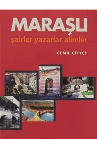 Maraşlı Şairler Yazarlar Alimler