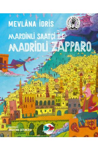 Mardinli Saatçi ile Madridli Zapparo