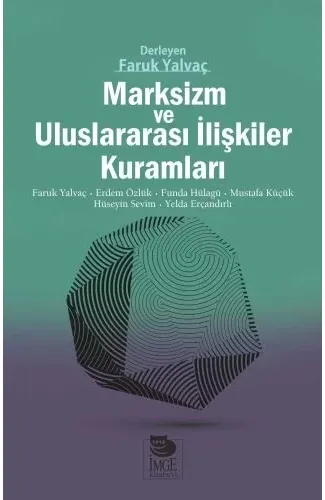 Marksizm ve Uluslararası İlişkiler Kuramları