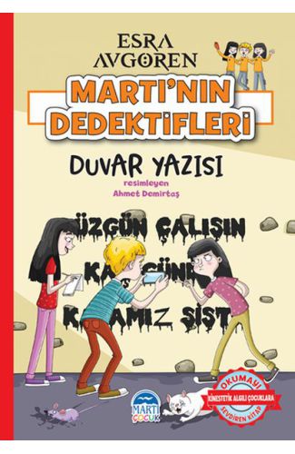 Martı’nın Dedektifleri - Duvar Yazısı