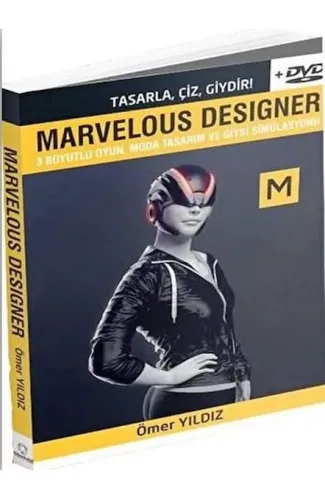 Marvelous Designer - 3 Boyutlu Oyun Moda Tasarım ve Giysi Simülasyonu - Dvd Ekiyle