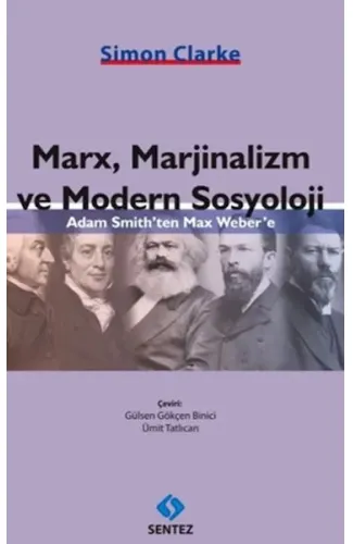 Marx, Marjinalizm ve Modern Sosyoloji