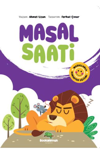 Masal Saati - Masallarla Karakter Eğitimi