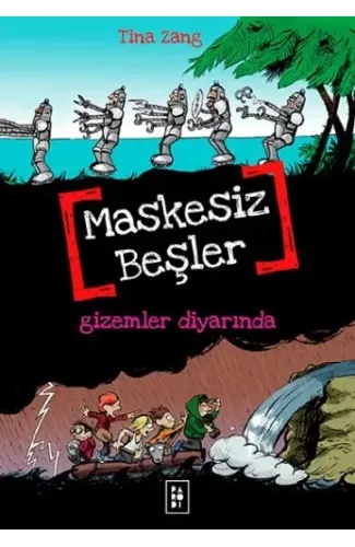 Maskesiz Beşler 4 - Gizemler Diyarında