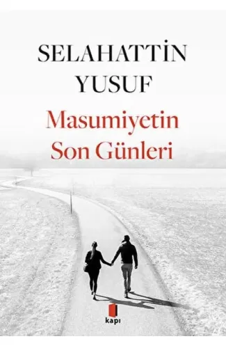 Masumiyetin Son Günleri