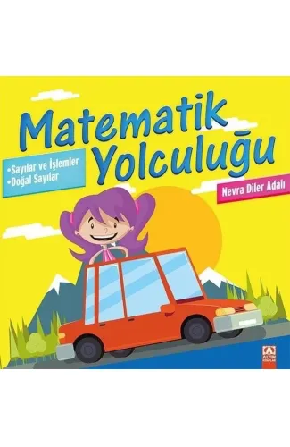 Matematik Yolculuğu 1 - Sayılar ve İşlemler / Doğal Sayılar