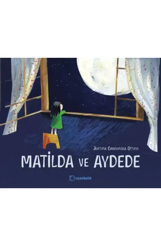 Matilda ve Aydede