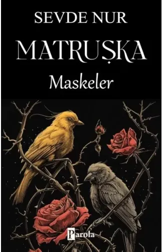 Matruşka - Maskeler