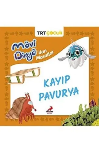 Mavi Dünya’dan Masallar -Kayıp Pavurya