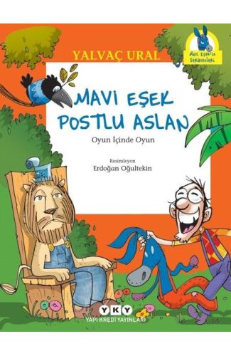 Mavi Eşek ile Postlu Aslan