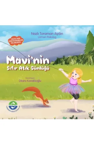 Mavi’nin Sıfır Atık Günlüğü