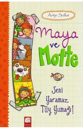 Maya ve Motte - Seni Yaramaz Tüy Yumağı