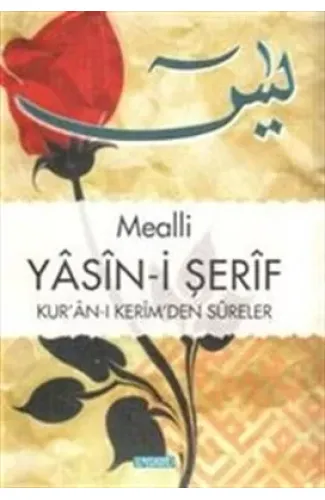 Mealli Yasin-i Şerif Kur'an-ı Kerim'den Sureler (Orta Boy)