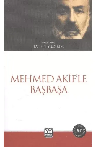 Mehmed Akif'le Başbaşa