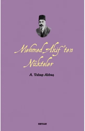 Mehmed Akif'ten Nükteler