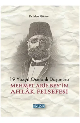 Mehmet Akif Bey'in Ahlak Felsefesi