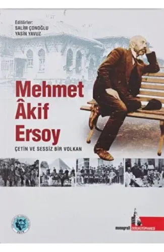 Mehmet Akif Ersoy Çetin ve Sessiz Bir Volkan