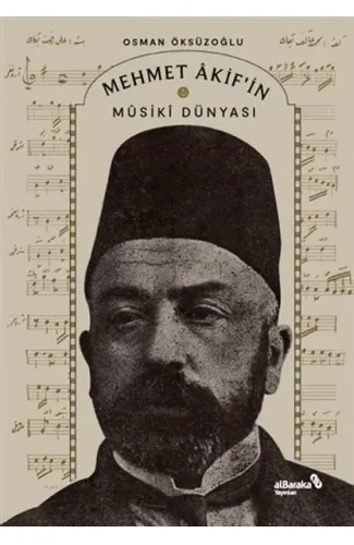 Mehmet Akif’in Musiki Dünyası