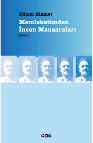 Memleketimden İnsan Manzaraları - Şiirler 5