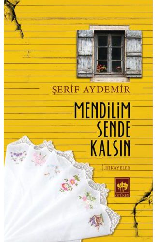 Mendilim Sende Kalsın