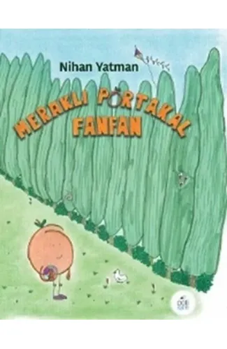 Meraklı Portakal Fanfan