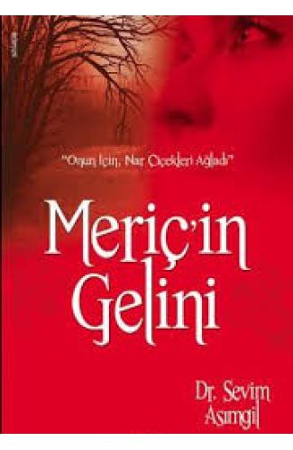 Meriç'in Gelini