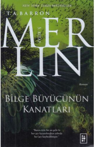 Merlin 5. Kitap - Bilge Büyücünün Kanatları