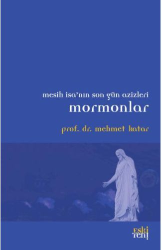 Mesih İsanın Son Güz Azizleri Mormonlar