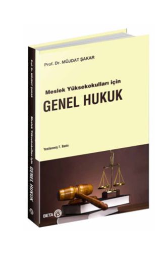 Meslek Yüksekokulları İçin Genel Hukuk