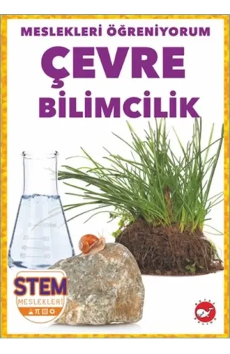 Meslekleri Öğreniyorum - Çevre Bilimcilik