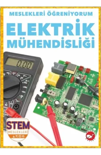 Meslekleri Öğreniyorum - Elektrik Mühendisliği