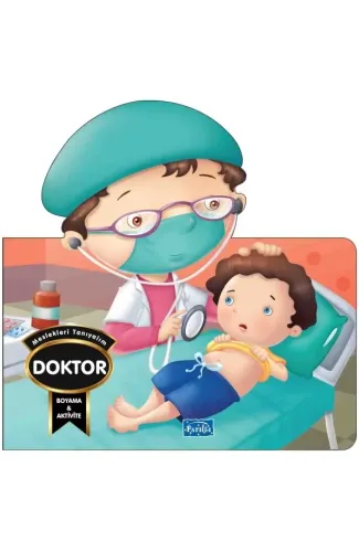 Meslekleri Tanıyalım - Doktor